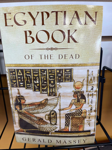Egyptian Book of the Dead By Gerald Massey