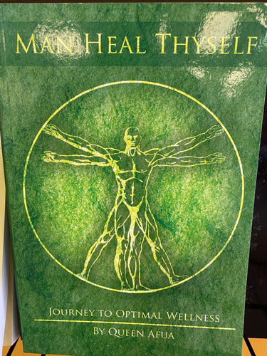 Man HealThySelf by Queen Afua
