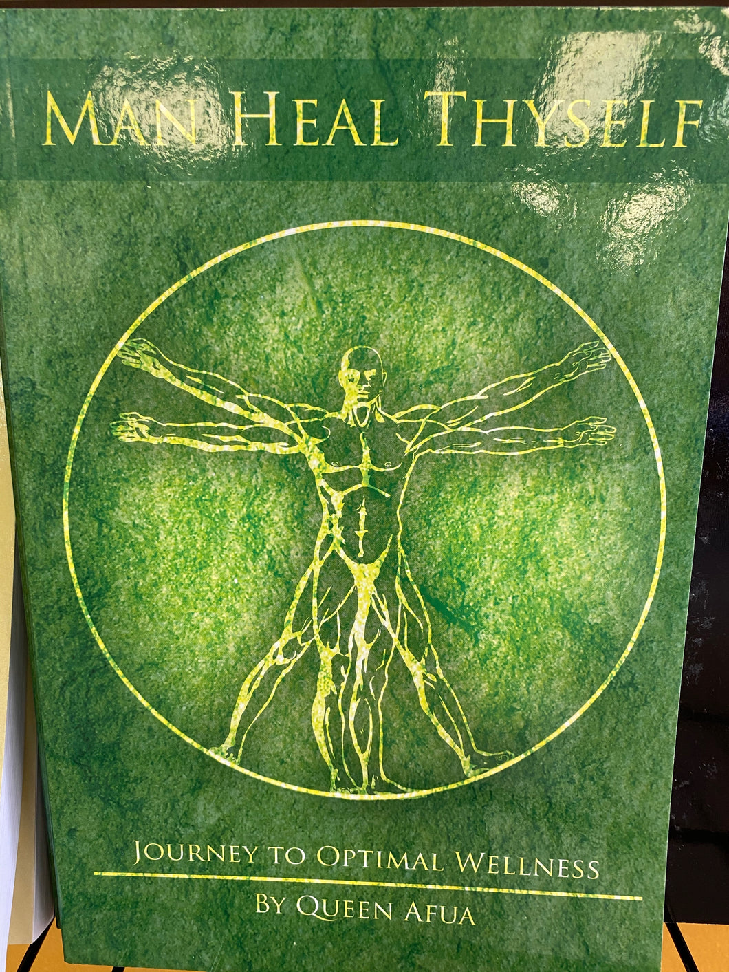 Man HealThySelf by Queen Afua